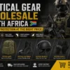 Tactical Gear Wholesale South Africa – Premium Protection at the Right Price